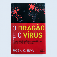 O dragão e o vírus – José A. C. Silva