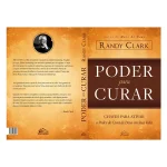 Poder para Curar | Randy Clark - Imagem 2