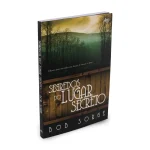 Segredos do Lugar Secreto | Bob Sorge - Imagem 4