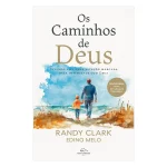Devocional - Os caminhos de Deus | Randy Clark - Imagem 5